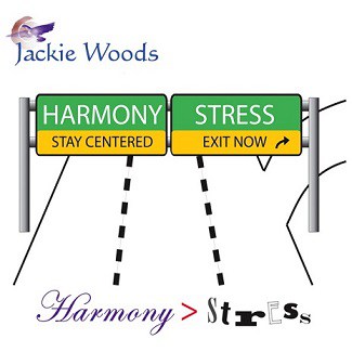 Harmony-Stress by Jackie Woods