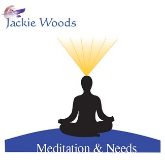 Meditation and Needs by Jackie Woods