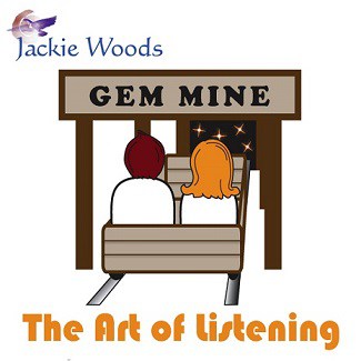 The Art of Listening by Jackie Woods