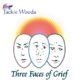 Three Faces Grief