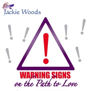 Warnings on the Path to Love